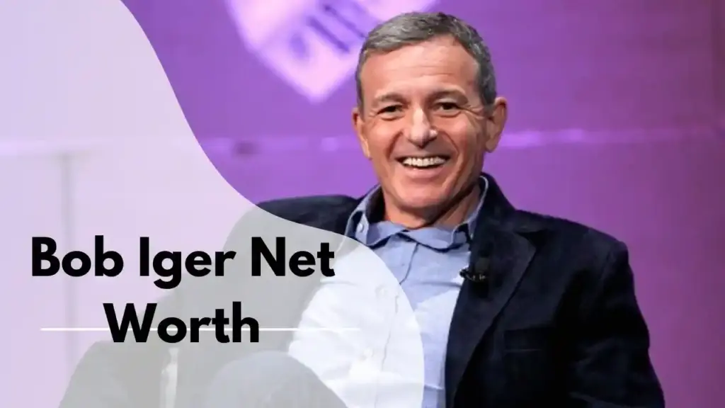 Bob Iger Net Worth