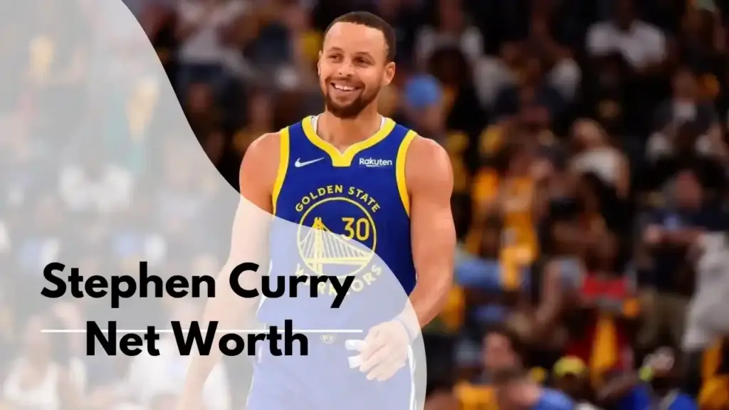 Stephen Curry Net Worth